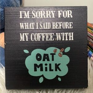 Decorative coffee sign